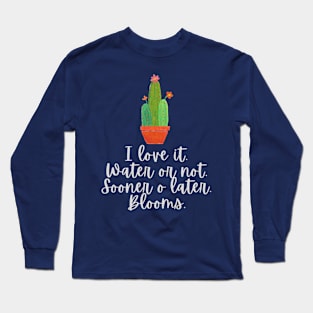 The cacti bloom Long Sleeve T-Shirt